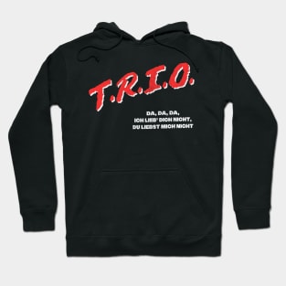 Trio / DA DA DA - 80s Fan Design Hoodie